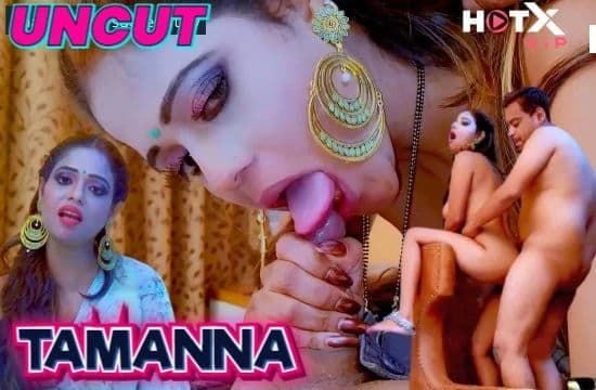 Tamanna HOTX